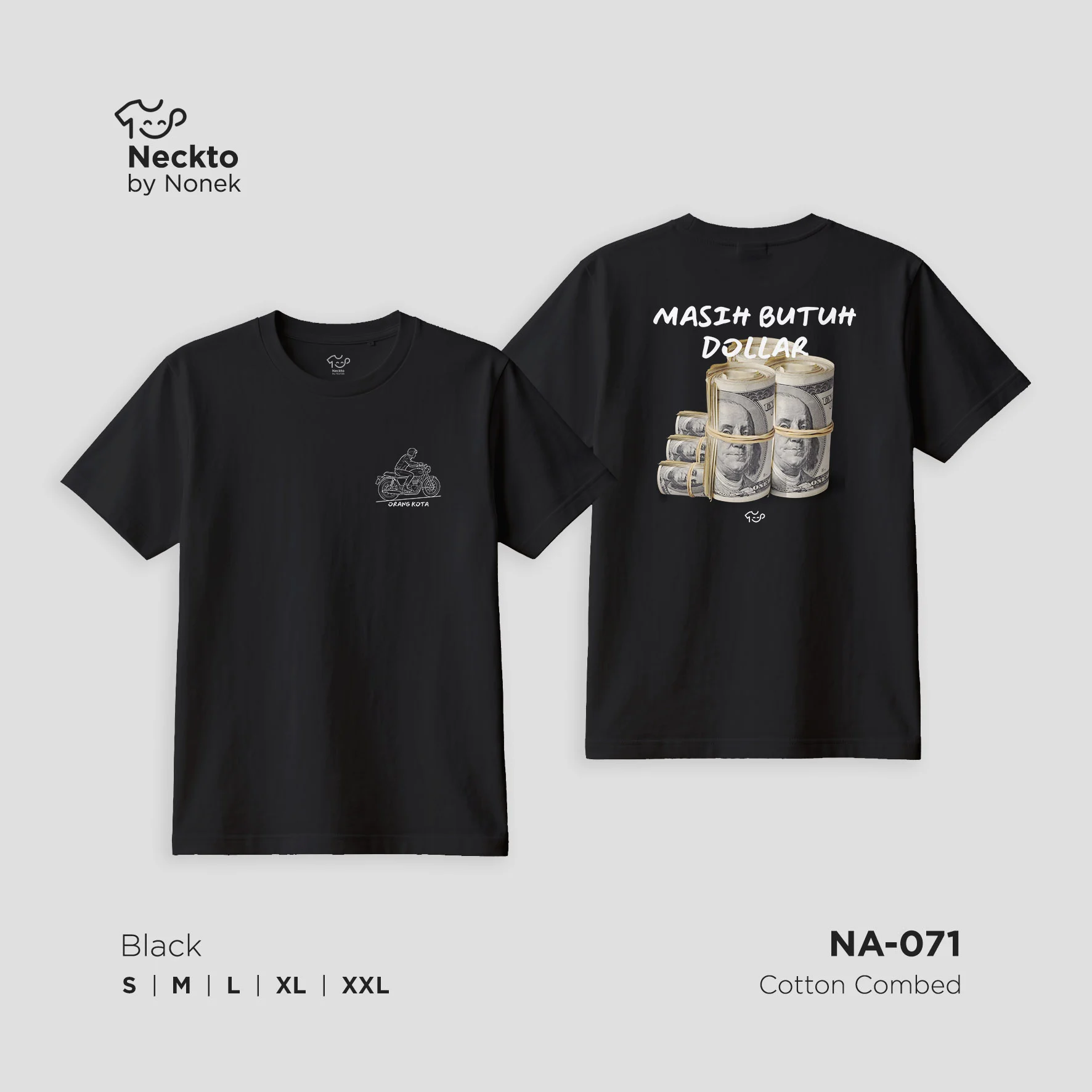 Kaos Orang Kota Masih Butuh Dollar NA071 - Image 2