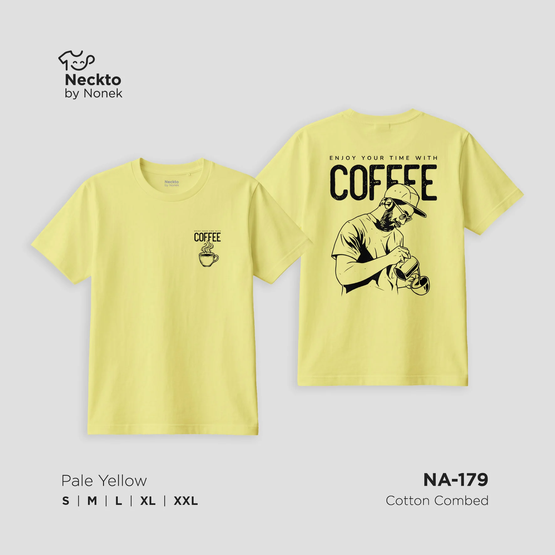 Kaos Enjoy Your Time with Coffee NA179 - Image 2